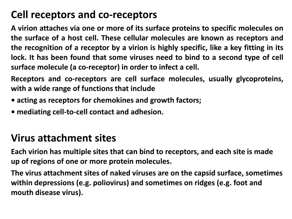 cell receptors and co receptors a virion attaches