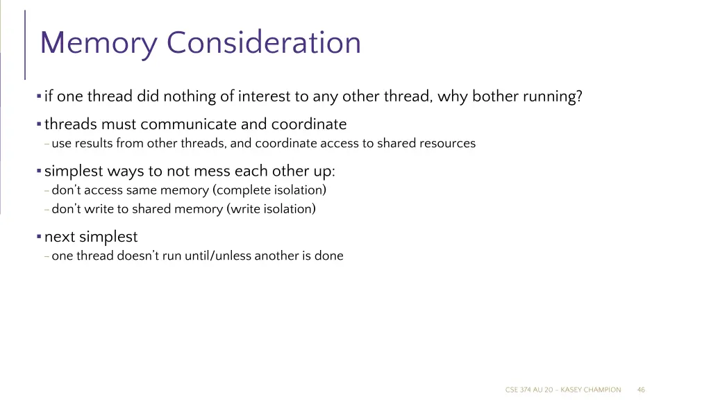 memory consideration