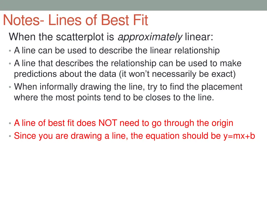 notes lines of best fit when the scatterplot 1