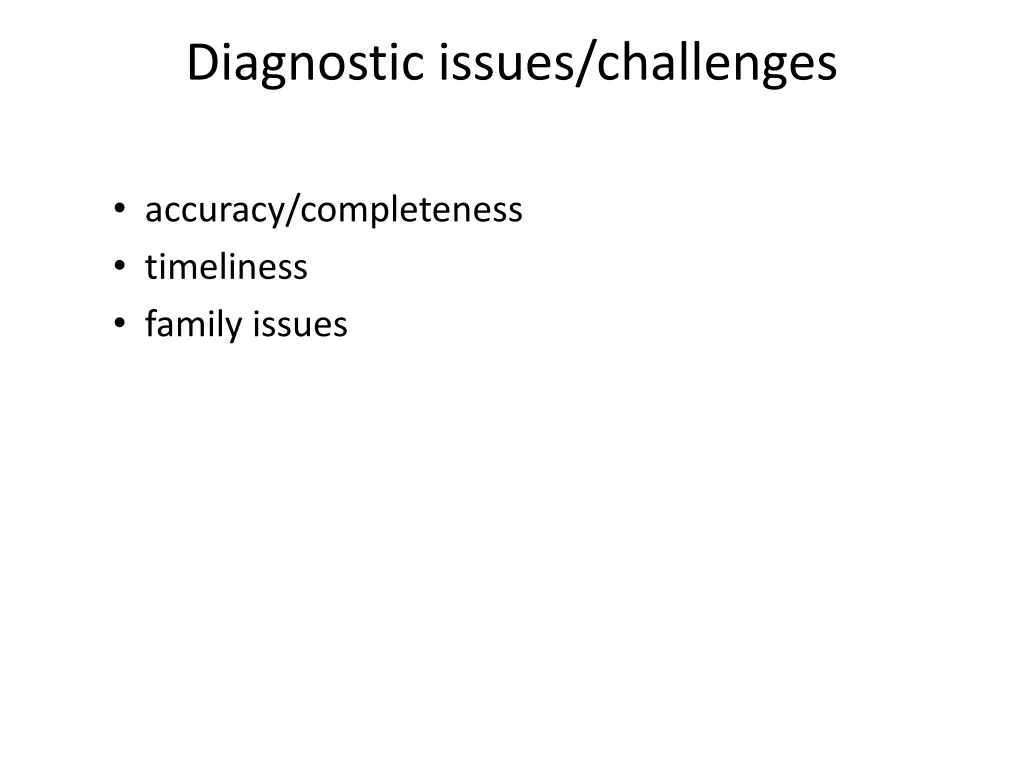 diagnostic issues challenges