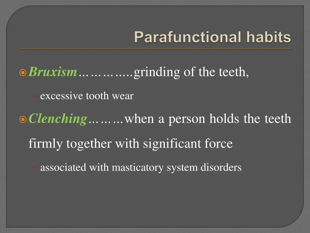 bruxism grinding of the teeth
