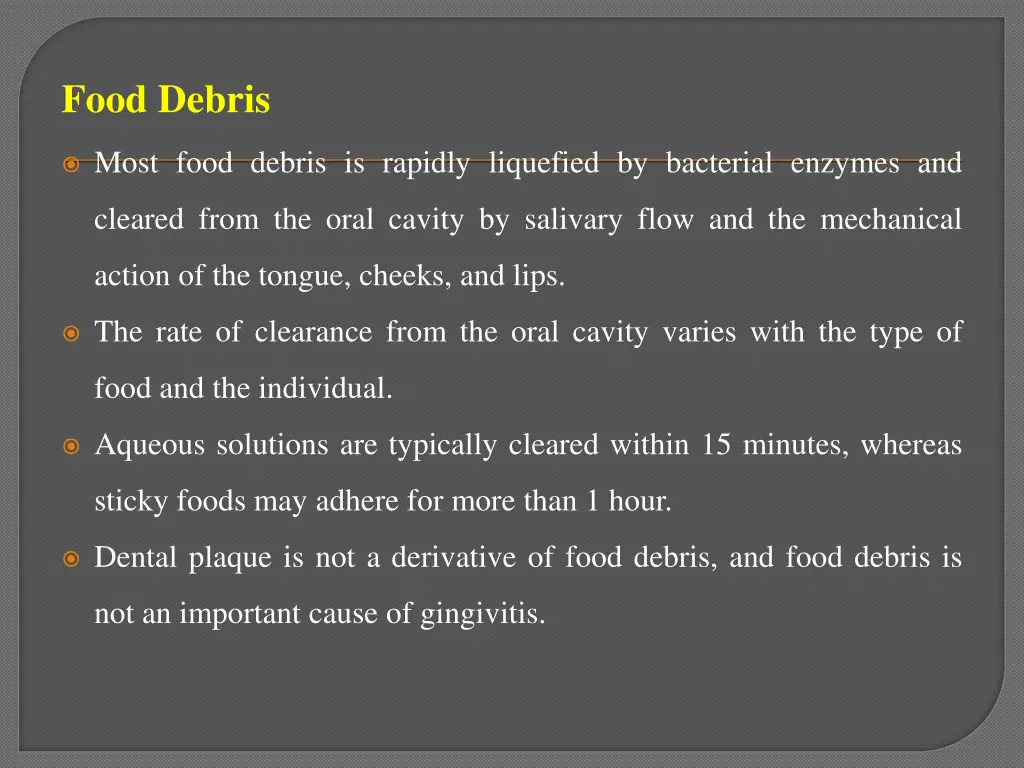 food debris