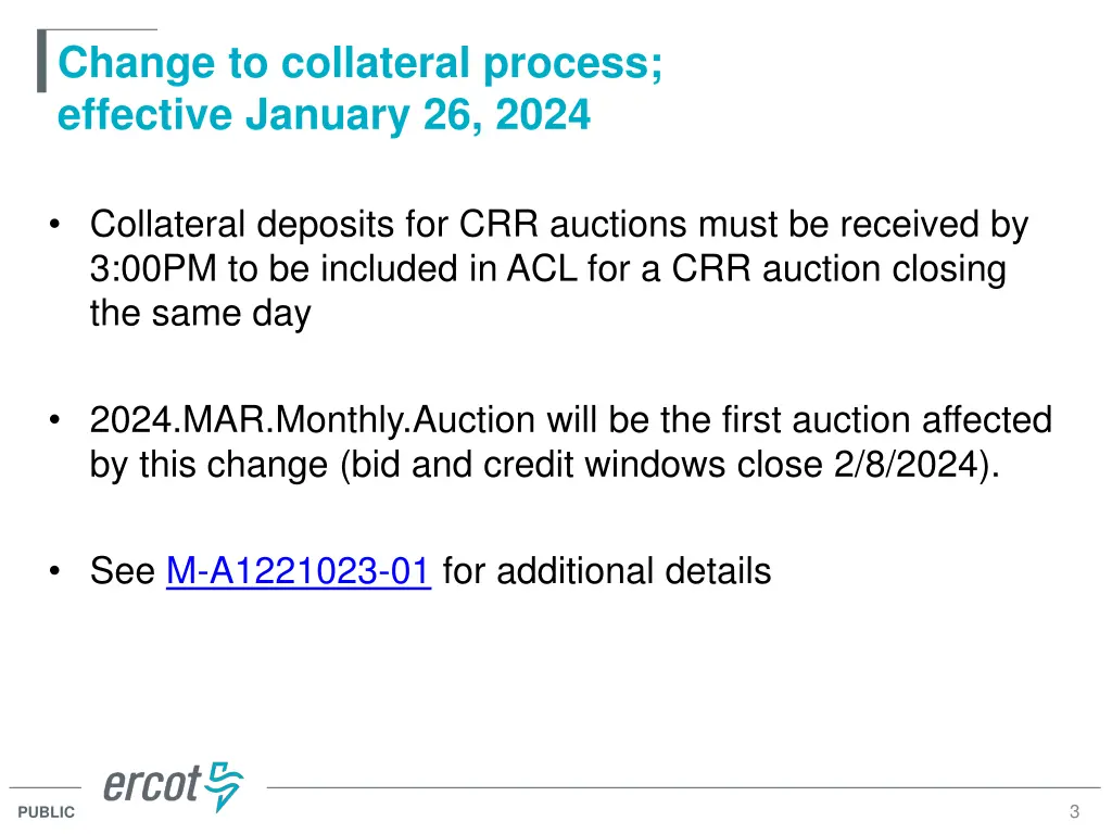 change to collateral process effective january