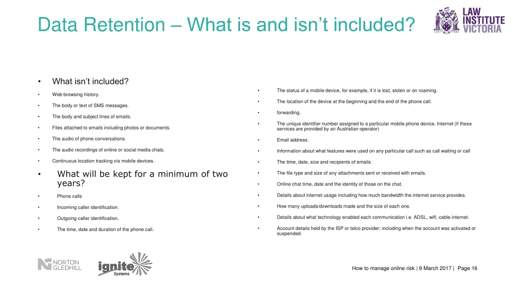 data retention what is and isn t included