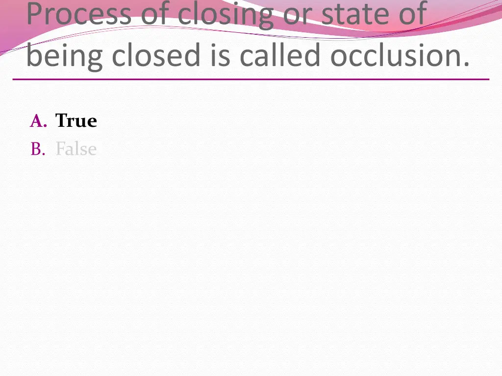 process of closing or state of being closed 1