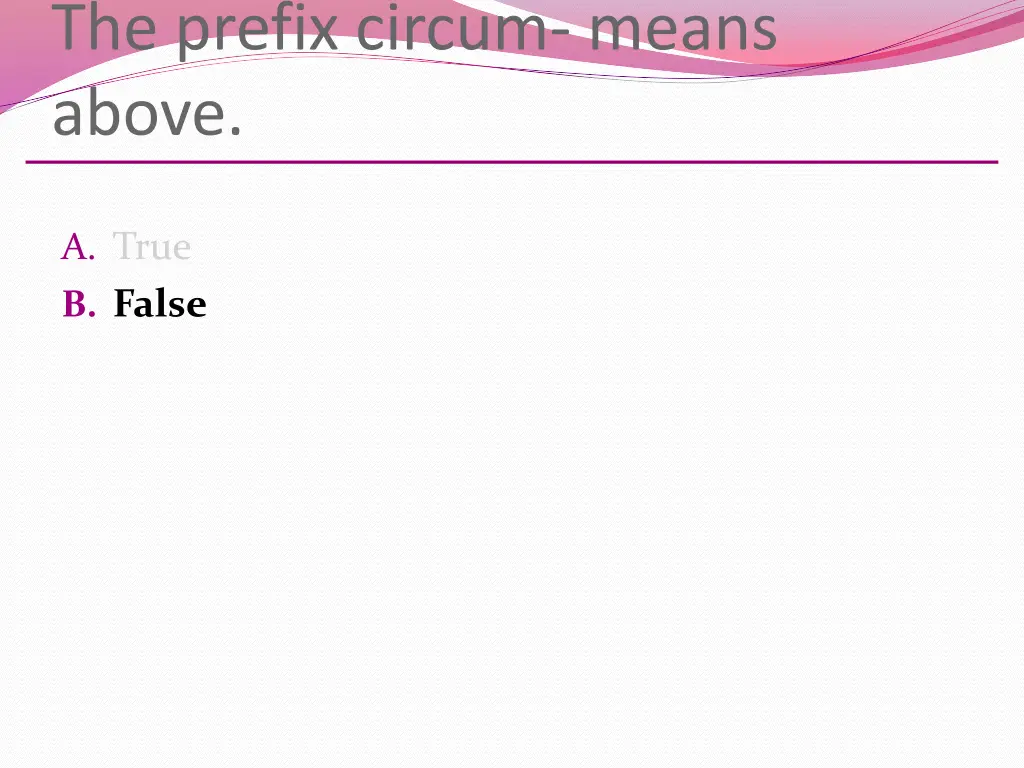 the prefix circum means above 1