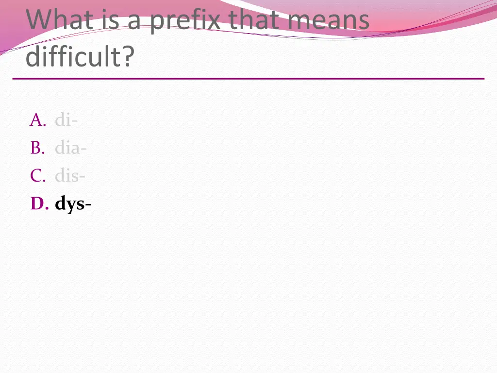 what is a prefix that means difficult 1