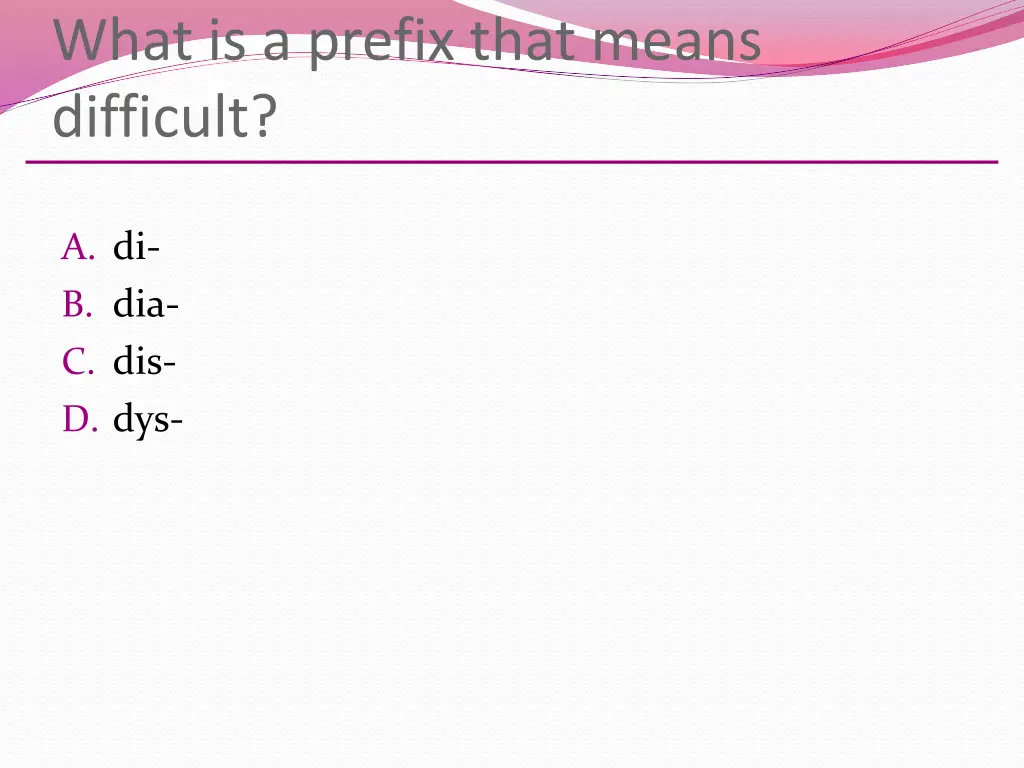 what is a prefix that means difficult