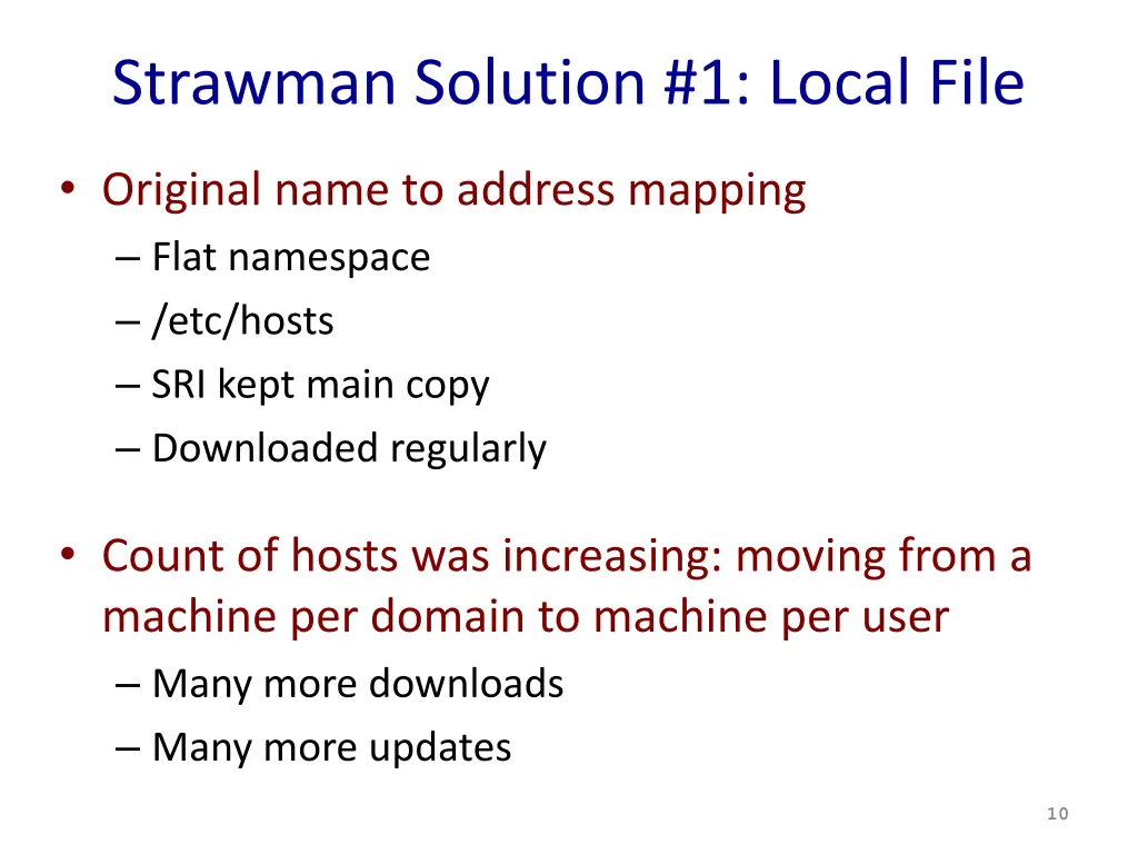 strawman solution 1 local file
