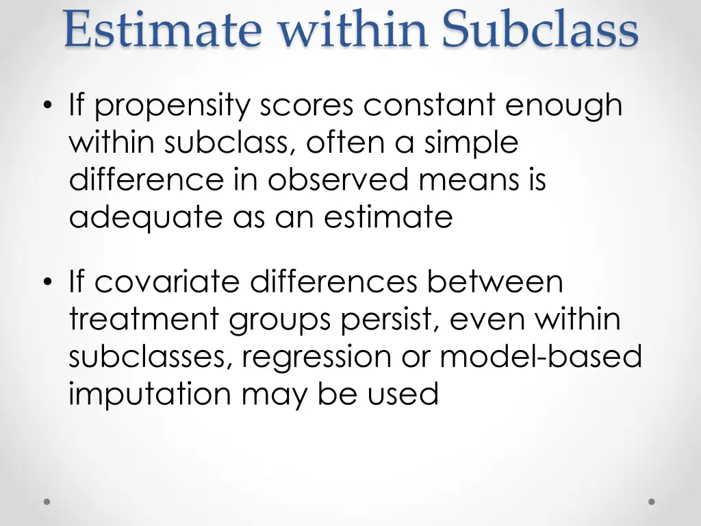 estimate within subclass