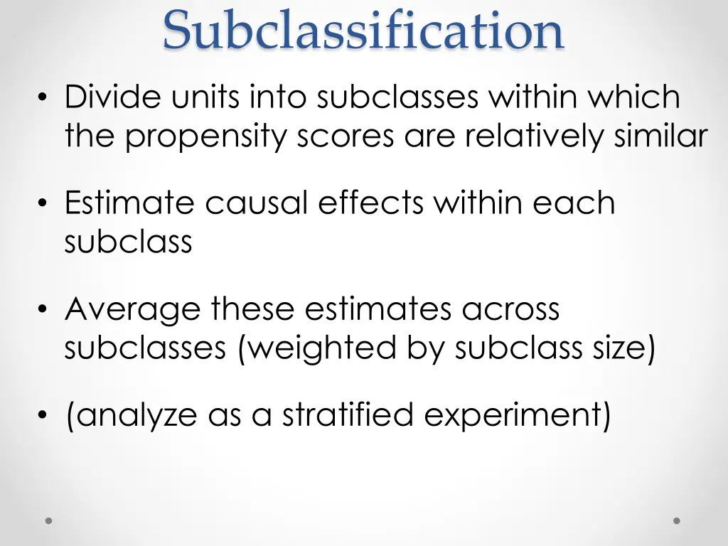 subclassification divide units into subclasses