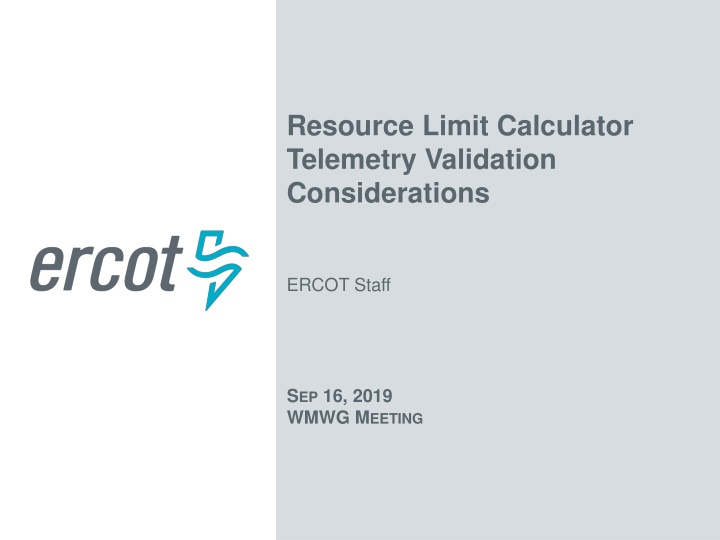 resource limit calculator telemetry validation