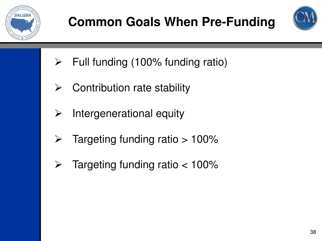 common goals when pre funding
