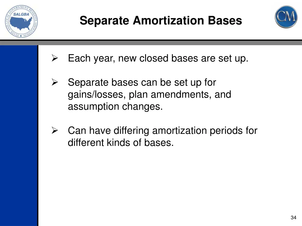 separate amortization bases