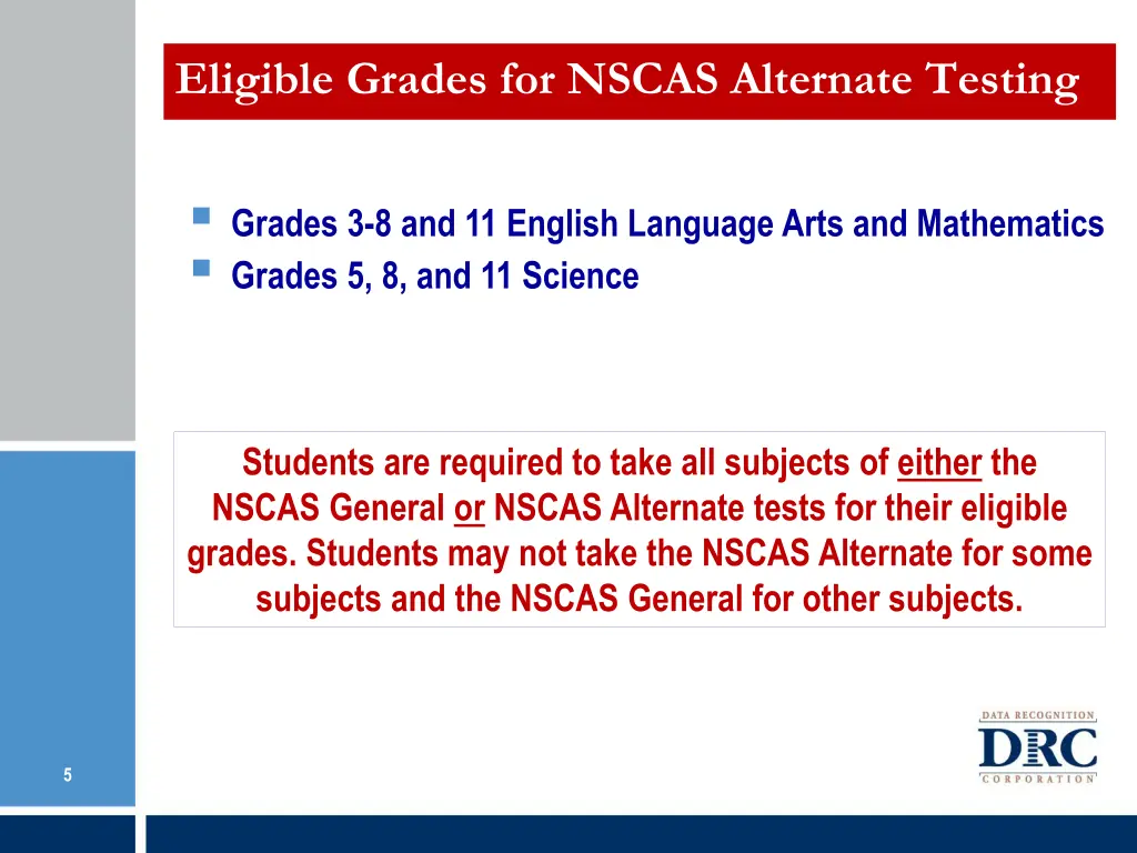 eligible grades for nscas alternate testing