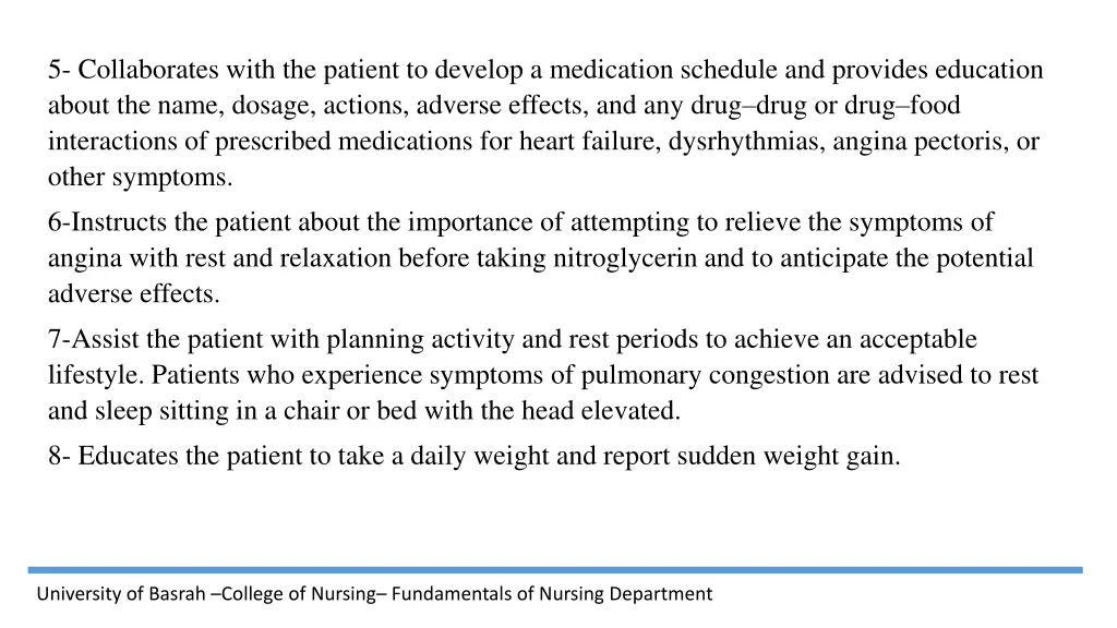 5 collaborates with the patient to develop