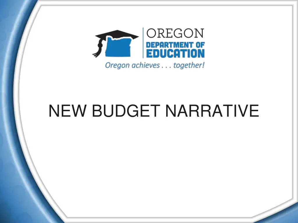 new budget narrative