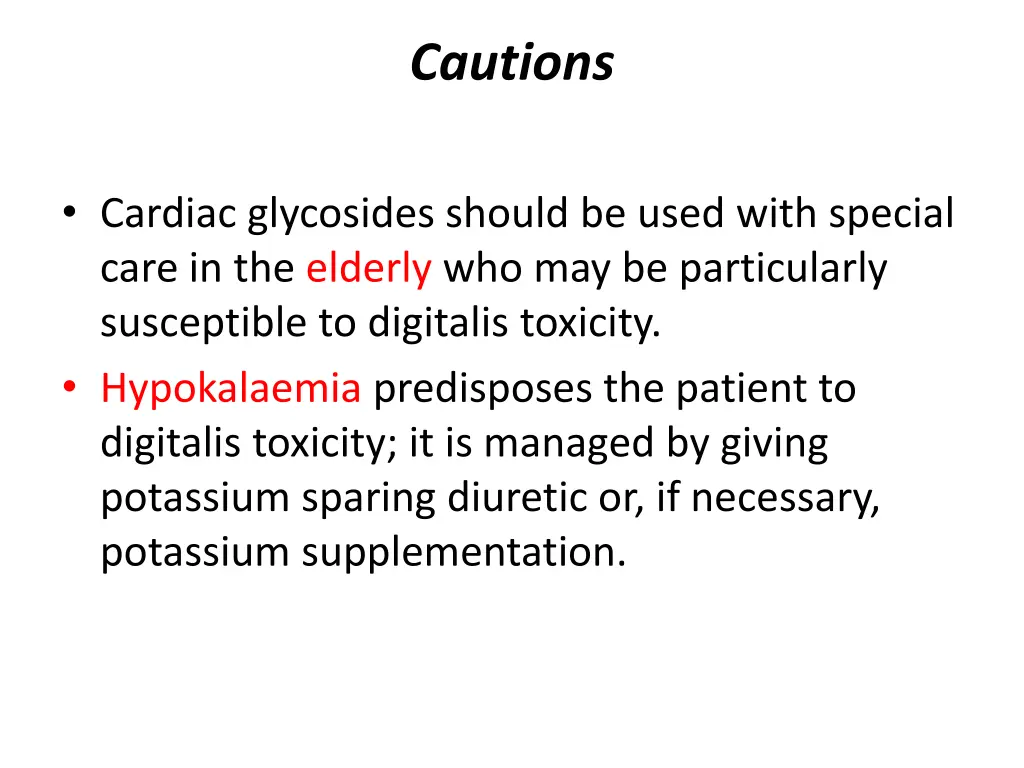 cautions