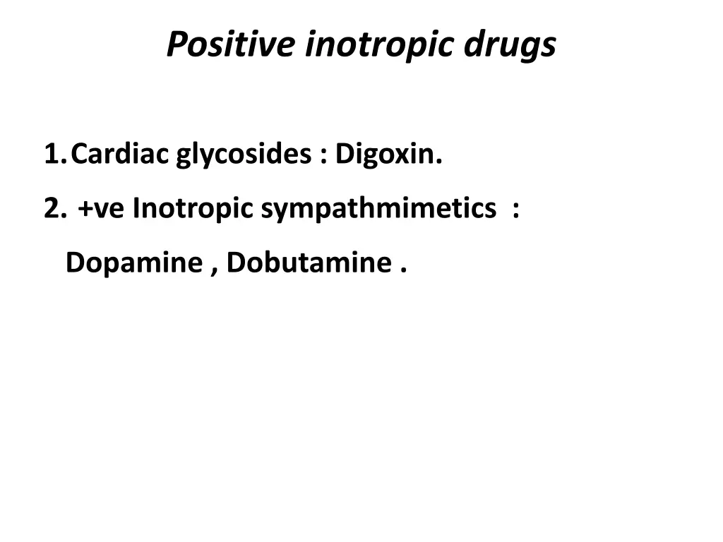 positive inotropic drugs 1