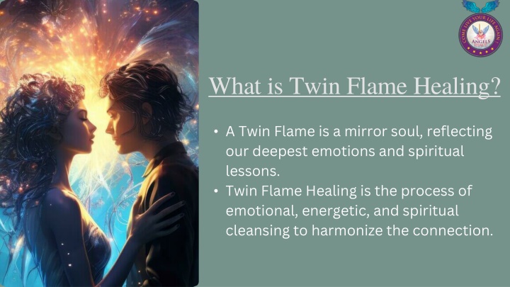 what is twin flame healing