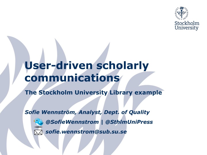user driven scholarly communications