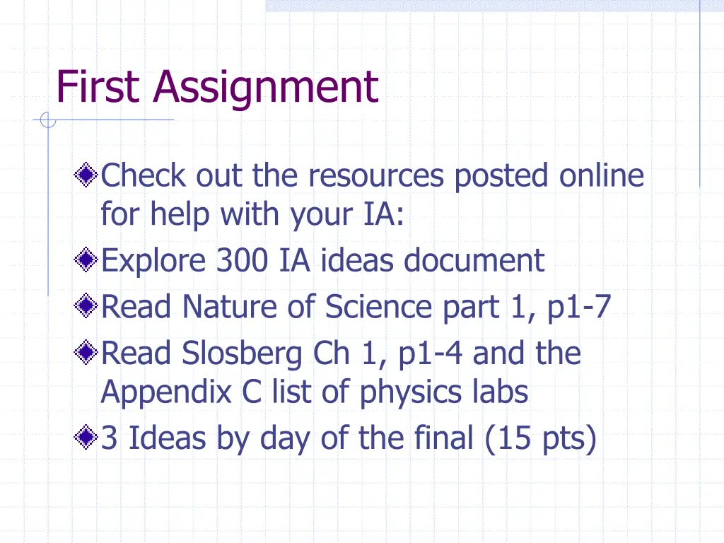 first assignment