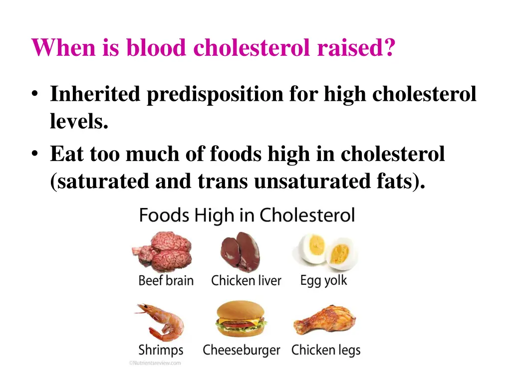 when is blood cholesterol raised