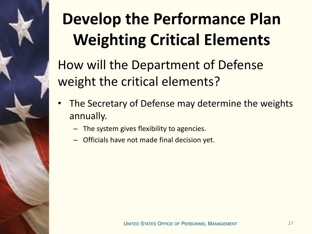 develop the performance plan weighting critical 1