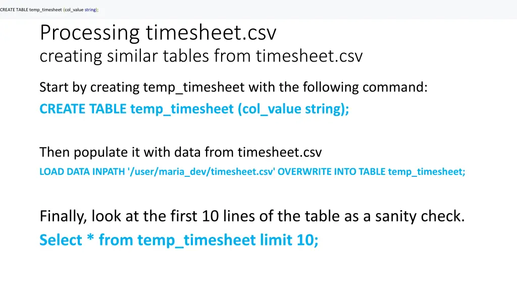 create table temp timesheet col value string