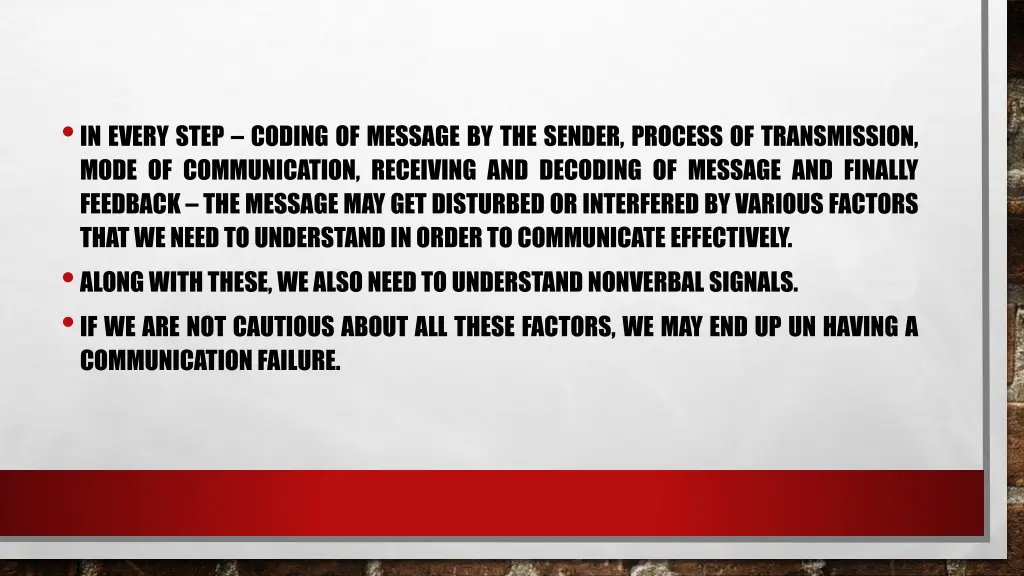 in every step coding of message by the sender