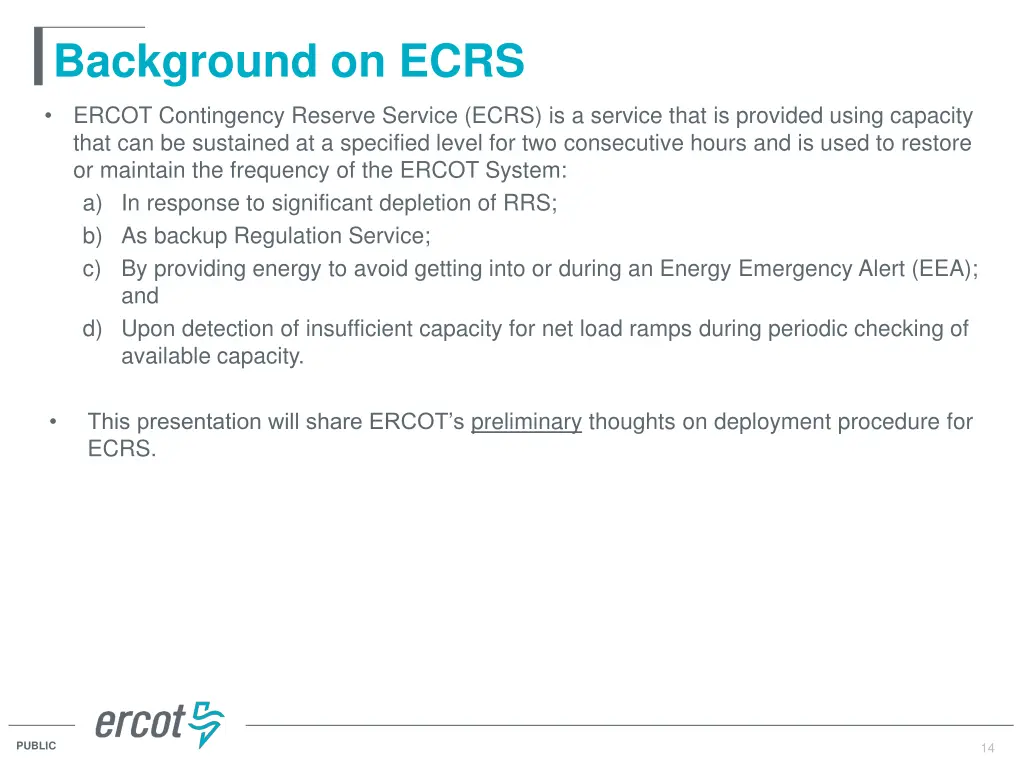 background on ecrs 1