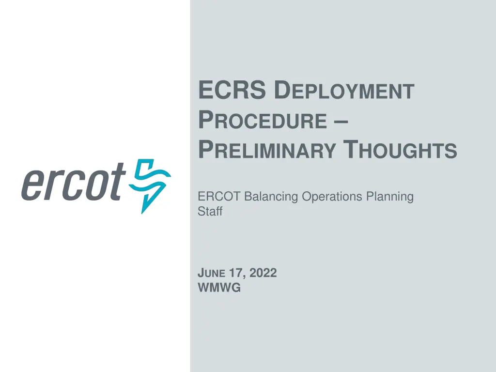 ecrs d eployment p rocedure p reliminary t houghts