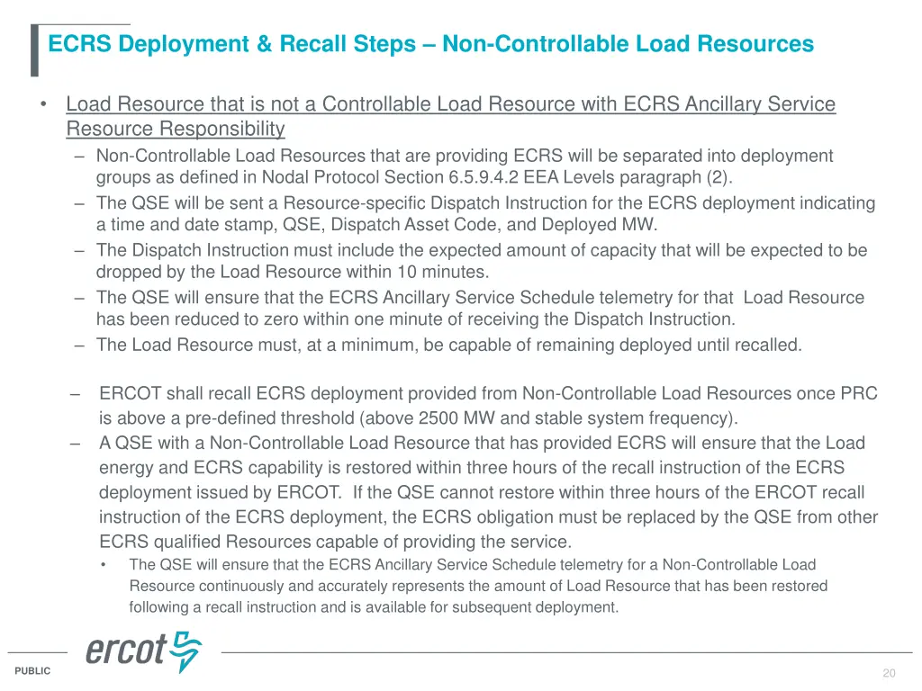 ecrs deployment recall steps non controllable