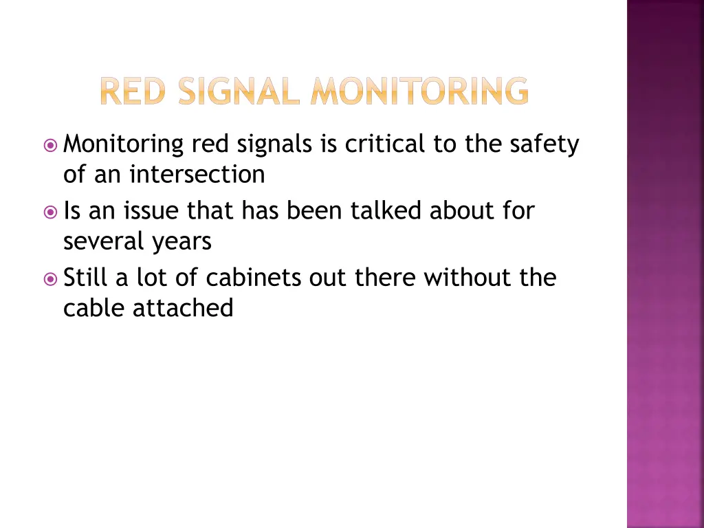 red signal monitoring