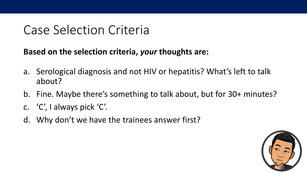 case selection criteria 6