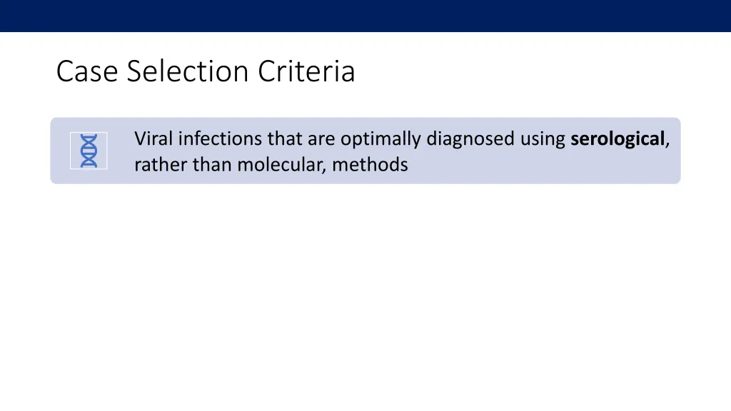 case selection criteria