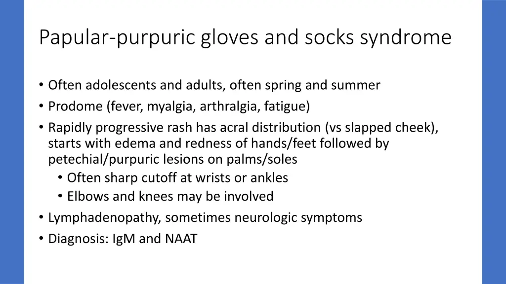 papular purpuric gloves and socks syndrome