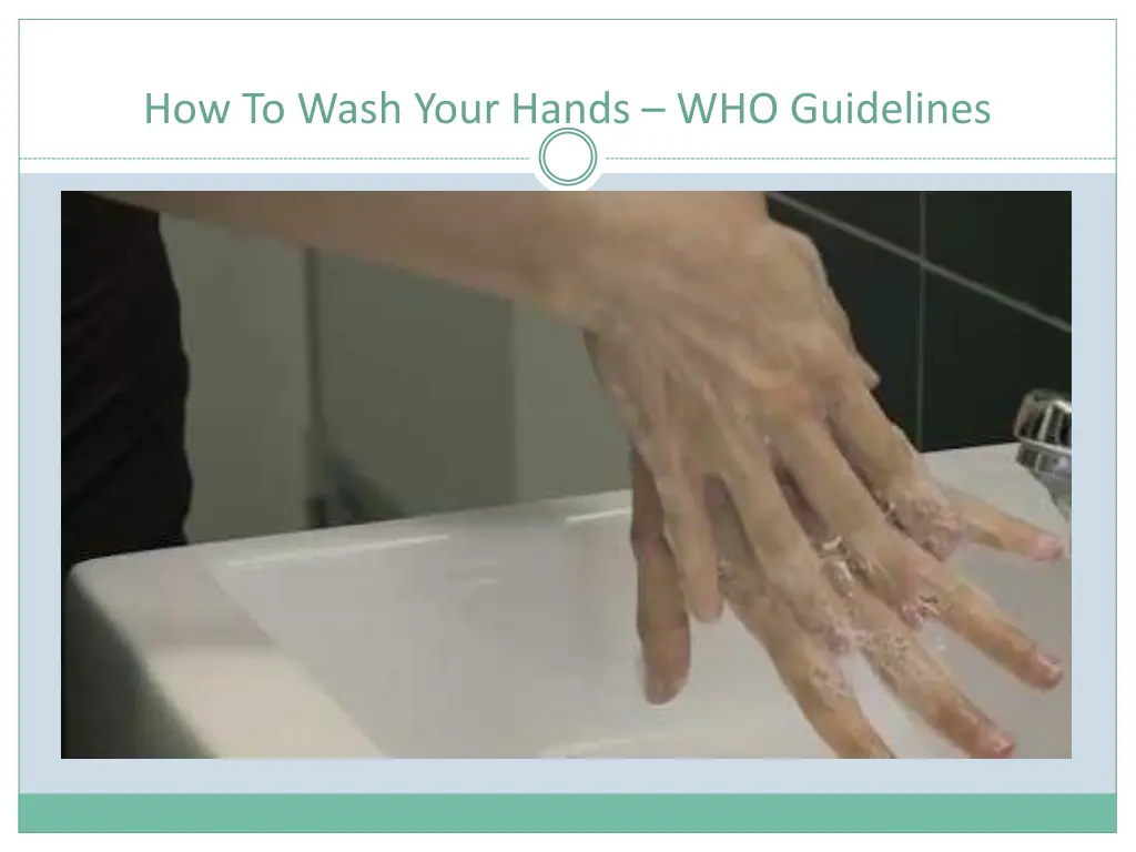 how to wash your hands who guidelines