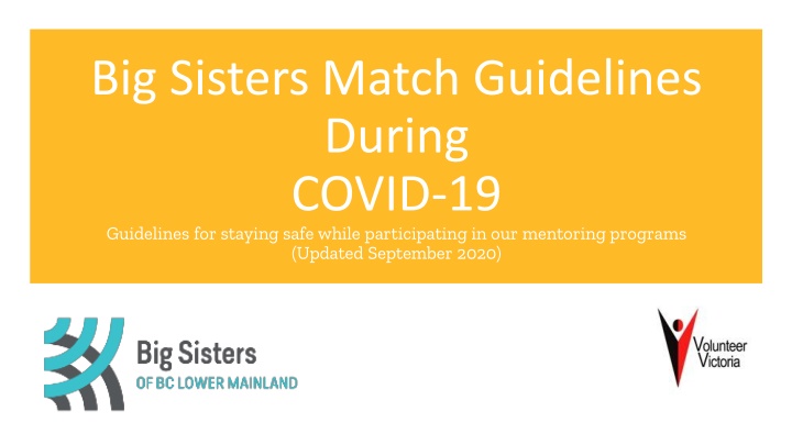 big sisters match guidelines during covid