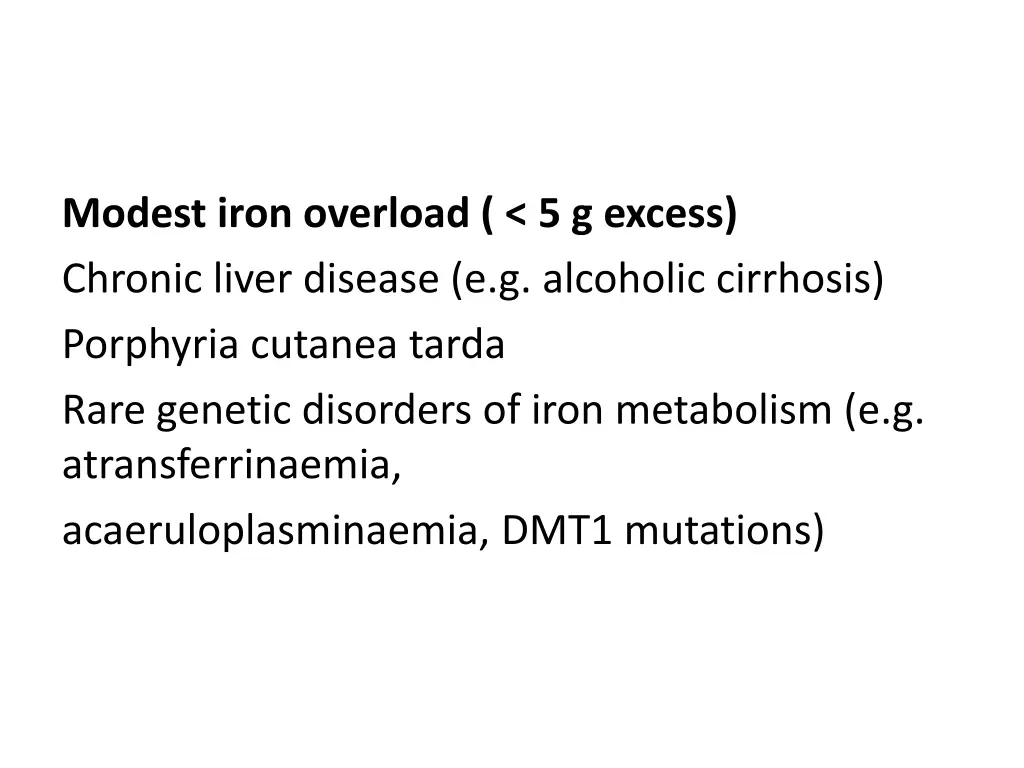 modest iron overload 5 g excess chronic liver