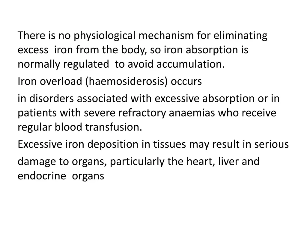 there is no physiological mechanism