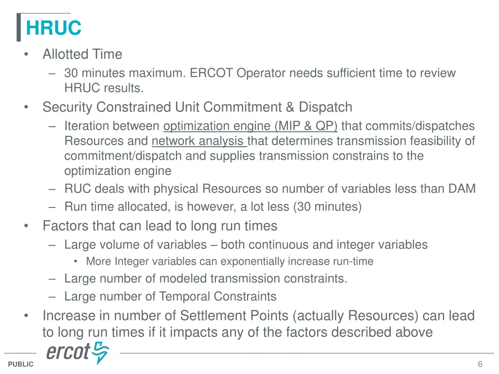 hruc allotted time 30 minutes maximum ercot