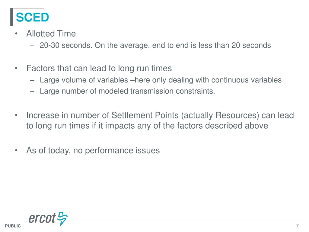 sced allotted time 20 30 seconds on the average