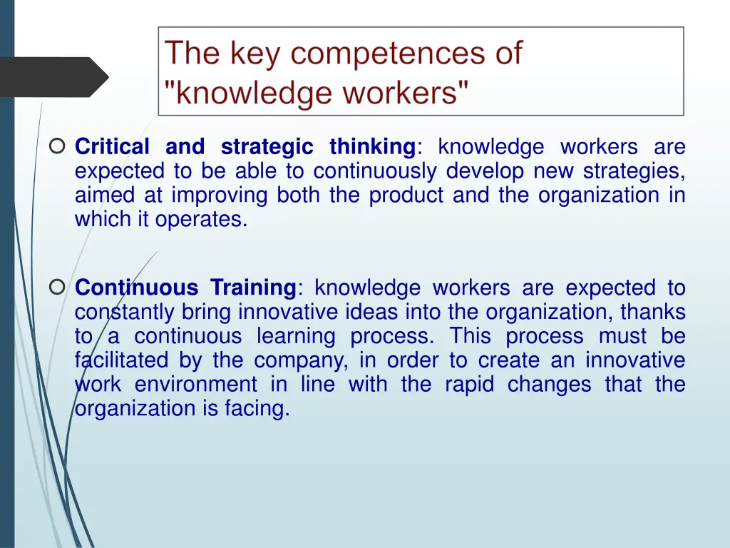 critical and strategic thinking knowledge workers