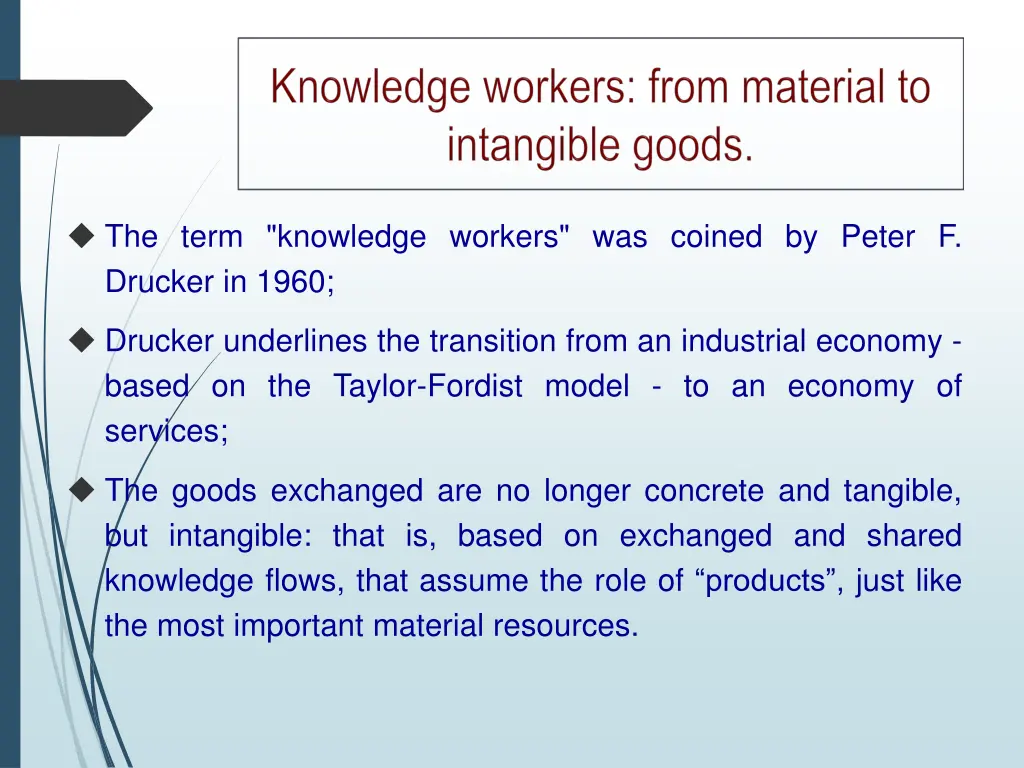 the term knowledge workers was coined by peter