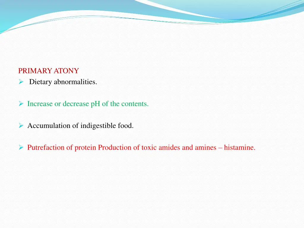 primary atony dietary abnormalities