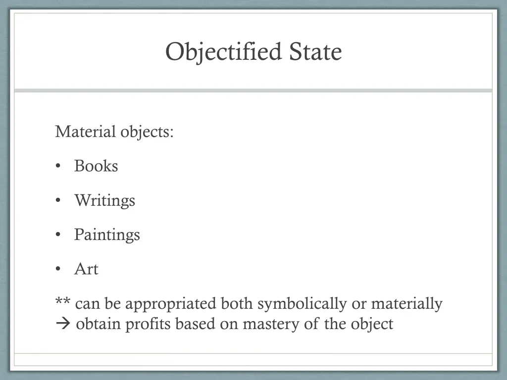 objectified state