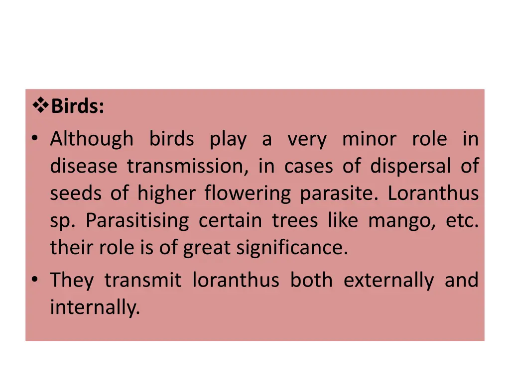 birds although birds play a very minor role