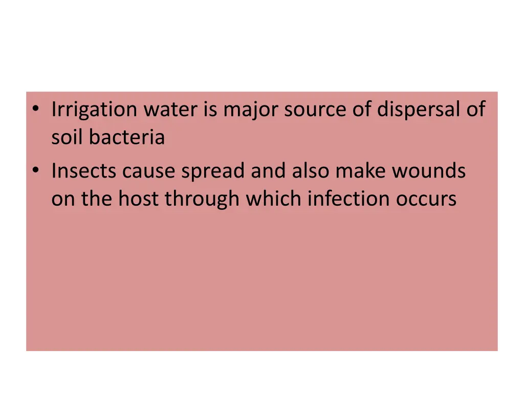 irrigation water is major source of dispersal