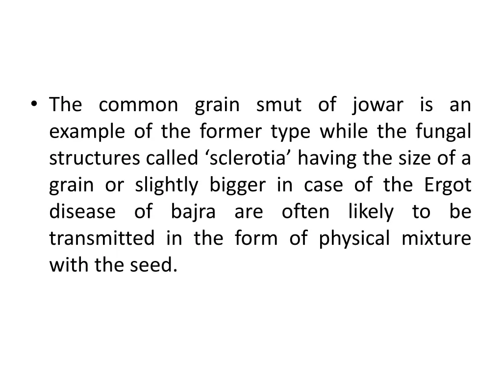 the common grain smut of jowar is an example